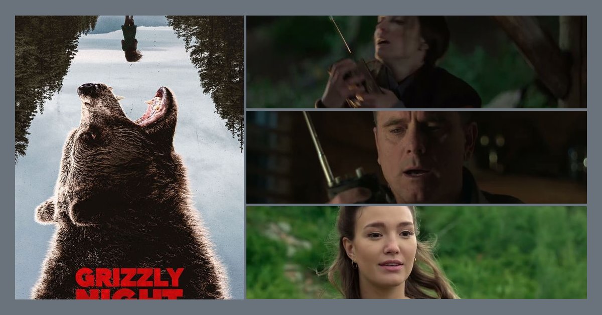 I Was Terrified to Watch Grizzly Night — Now I Can't Stop Thinking About It